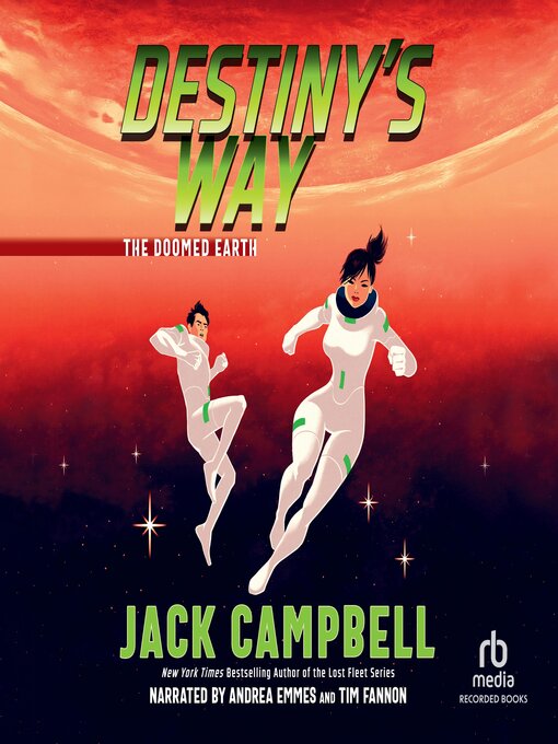 Title details for Destiny's Way by Jack Campbell - Wait list